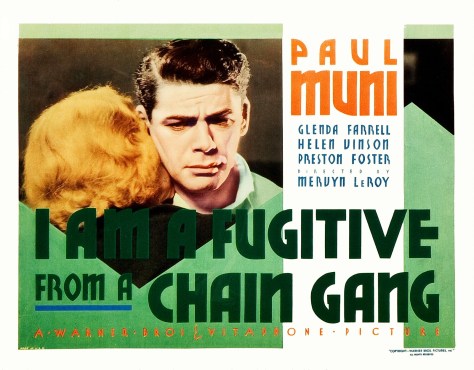 I Am A Fugitive From A Chain Gang 1