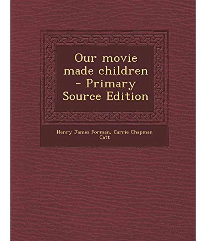 Our Movie Made Children 1