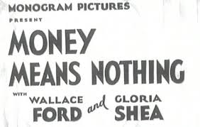 Money Means Nothing 2