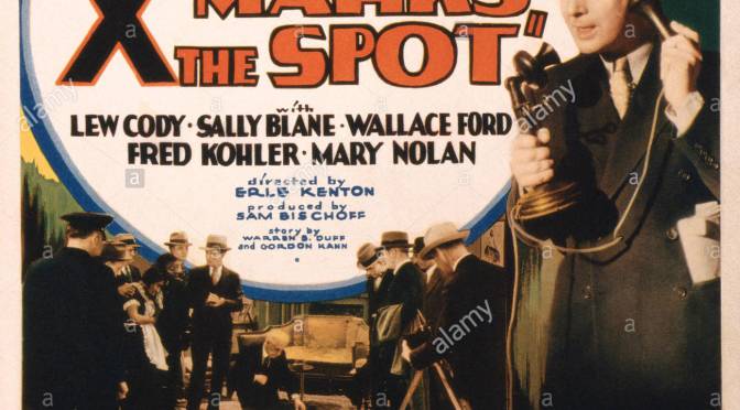 X Marks The Spot (1931)